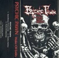 Psychic Pawn : Wake of Entity